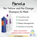 Fanola No Yellow & No Orange Shampoo and Mask 50ml, 100ml, 200ml, 250ml Bottles